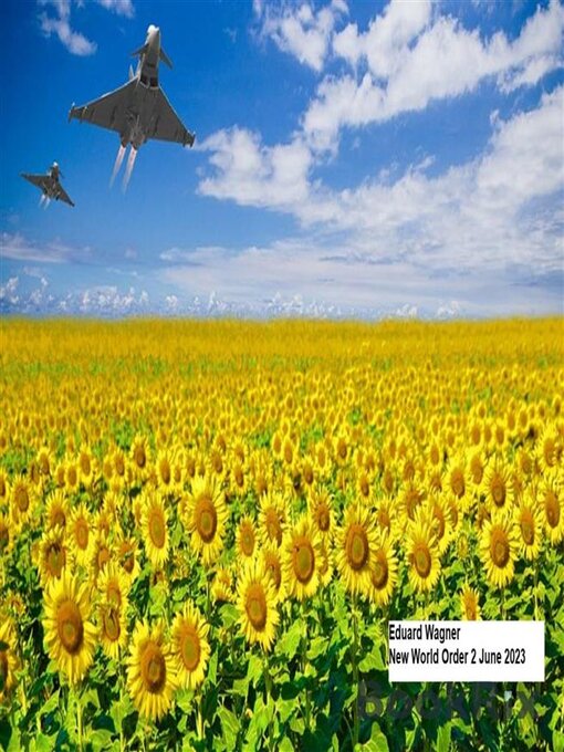 Title details for New World Order 2 June 2023 by Eduard Wagner - Wait list